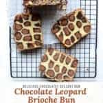 Leopard Brioche Bun. chocolate vanille brioche chake