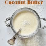 Homemade coconut butter. 1 ingredient organic coconut butter. 10 minutes. vegan, refined sugar-free, dairy-free.