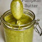 A delicious, Vegan one ingredient homemade Pumpkin seed butter recipe with flavoured pumpkin seed butter options, health benefits of pumpkin seeds and pumpkin seed butter uses!