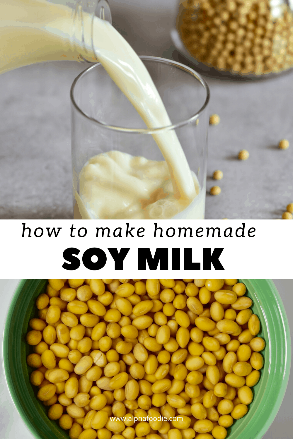 Simple Homemade Soy milk Recipe - Alphafoodie