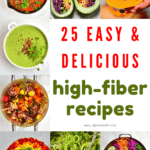 25 High Fiber Recipes
