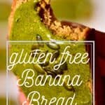 Gluten Free Banana Bread