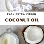 Steps for making Extra Virgin Coconut Oil