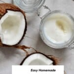Extra Virgin Coconut Oil in a small jar and an open coconut next to it