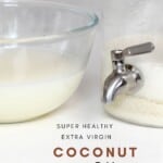 Steps for making Extra Virgin Coconut Oil