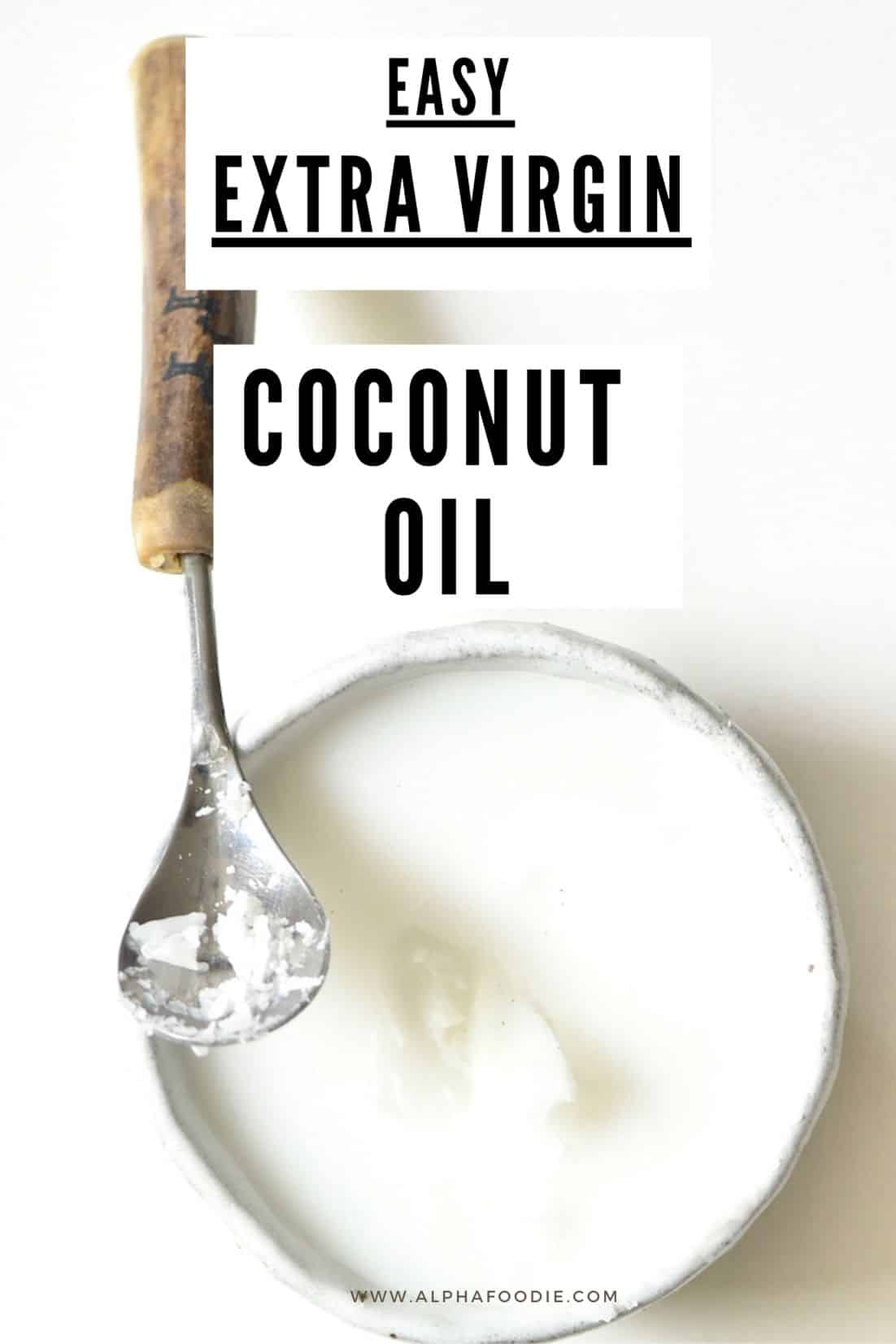 DIY Extra Virgin Coconut Oil (Coldpressed Coconut Oil) Alphafoodie