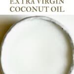 Homemade Extra Virgin Coconut Oil in a small bowl