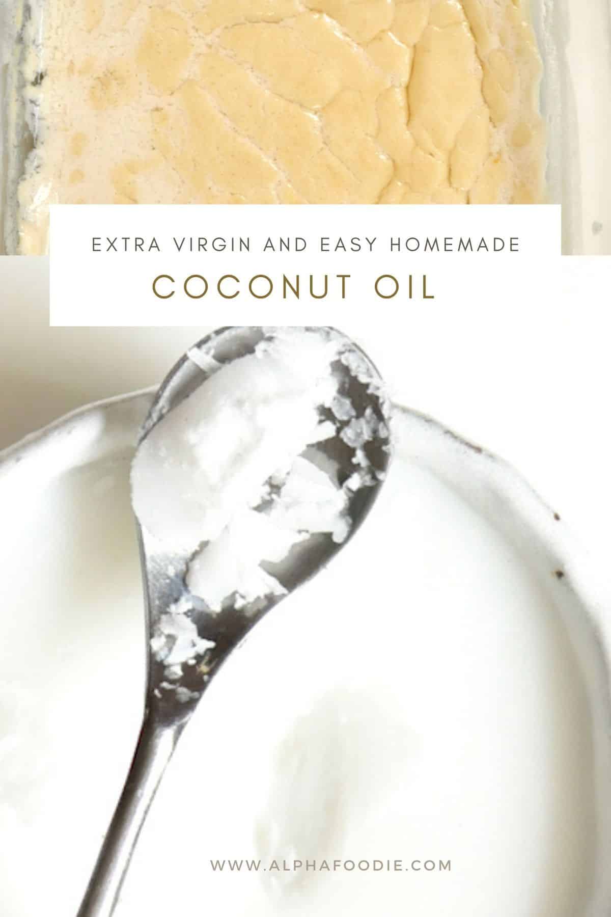 DIY Extra Virgin Coconut Oil (Coldpressed Coconut Oil) Alphafoodie