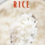 Close up of a spoonful of Fluffy Jasmine Rice