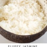 Fluffy Jasmine Rice in a small bowl