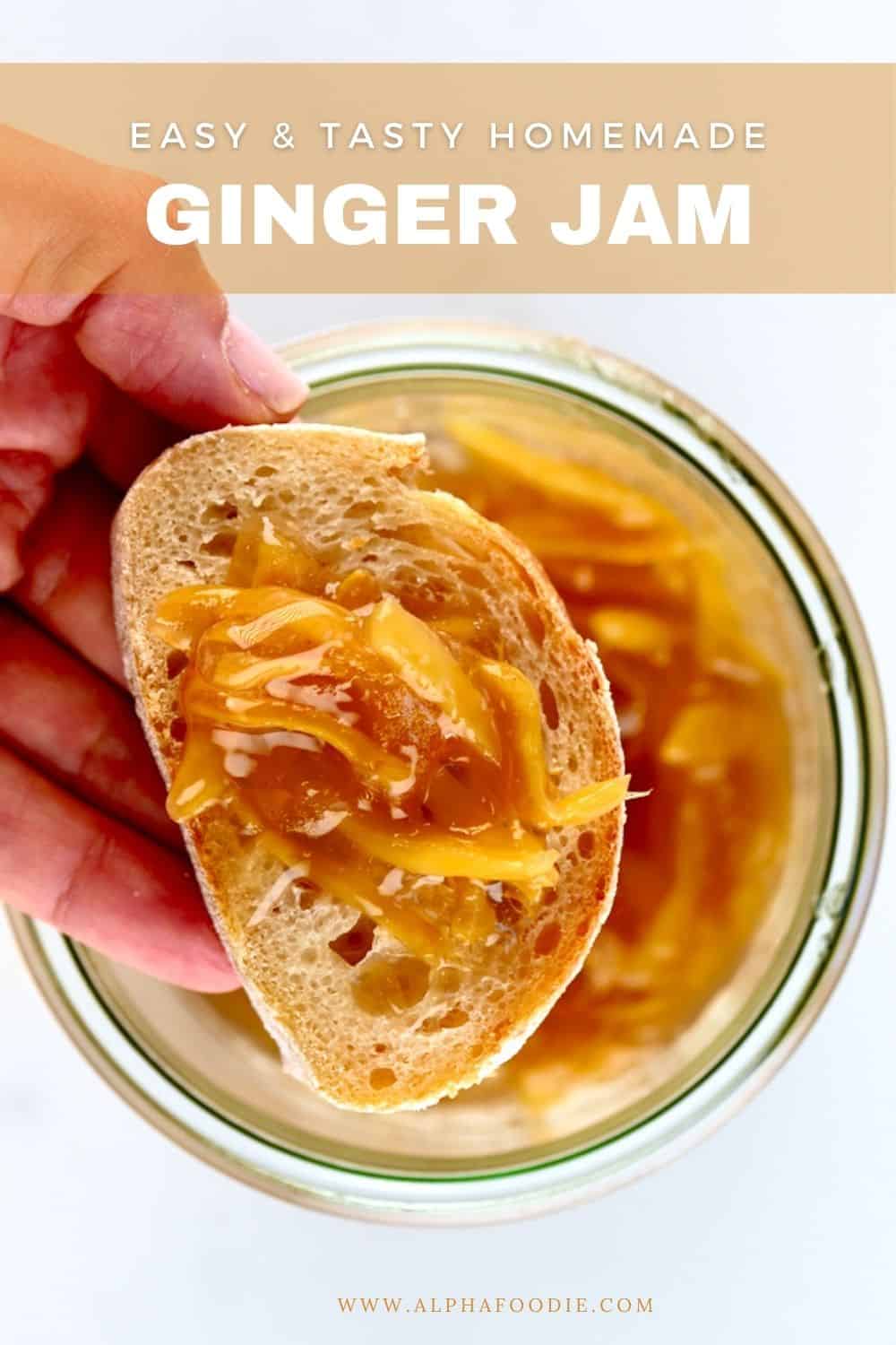 Simple Ginger Marmalade (Ginger Jam) Alphafoodie