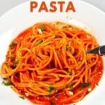Roasted Red Pepper Pasta in a white plate
