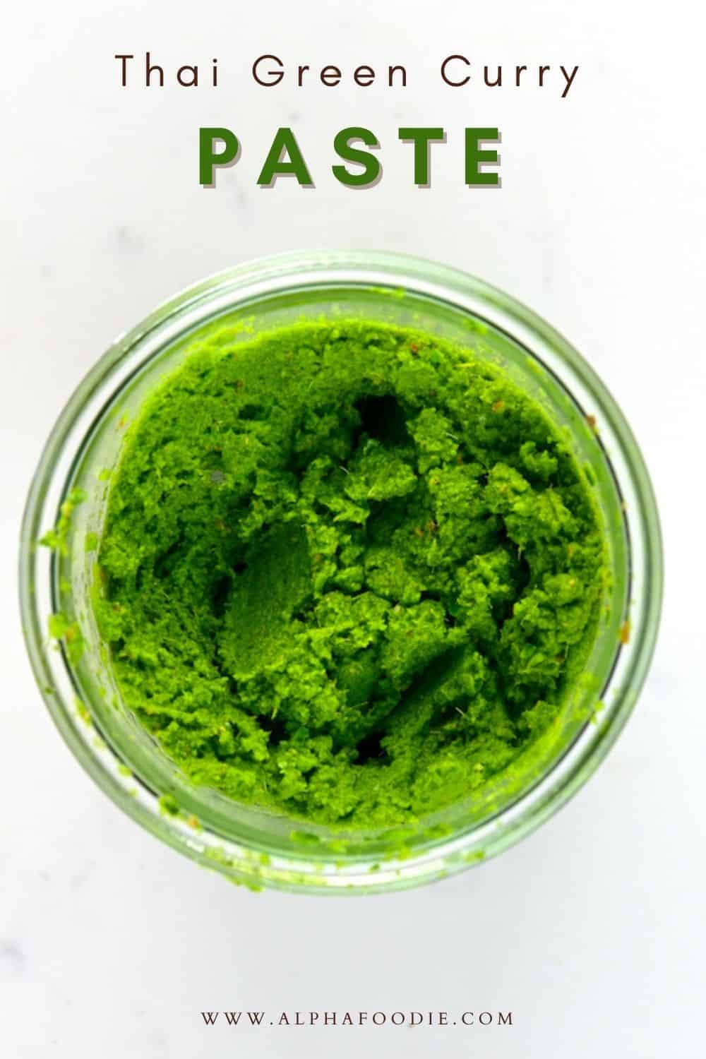 Easy Thai Green Curry Paste (VG, 10 minutes) - Alphafoodie