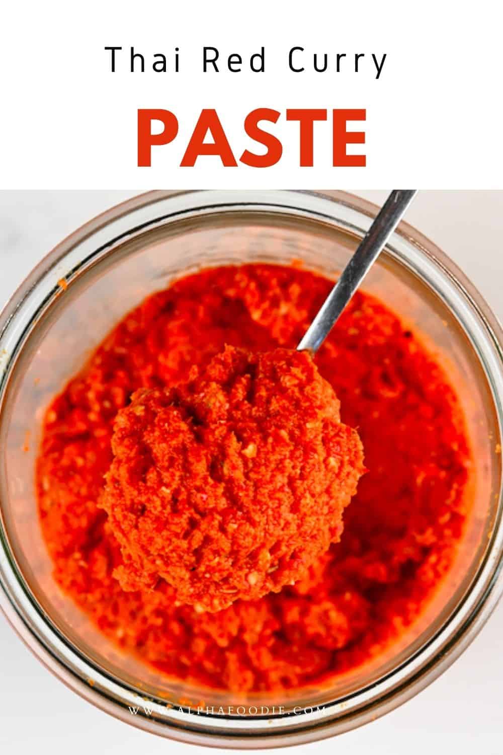 Easy Thai Red Curry Paste (5Minute) Alphafoodie