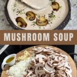 A bowl of mushroom soup topped with mushrooms and chopped mushrooms on a board
