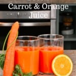 Two glasses of Orange Carrot Juice