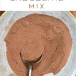Hot Chocolate mix in a bowl with a spoon