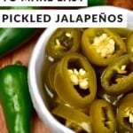 Pickled Jalapeños in a bowl and a few green Jalapeños next to it