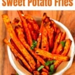 Sweet potato fries in a small bowl