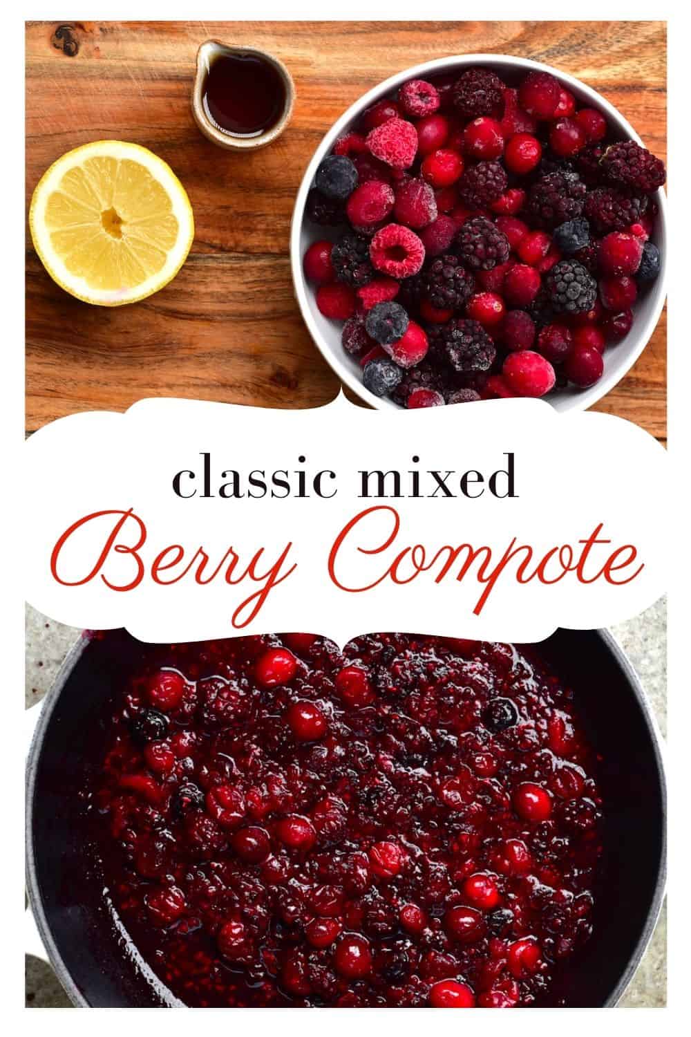 Easy Mixed Berry Compote (10Minute Recipe) Alphafoodie