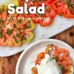 Tomato and burrata salad served in two plates
