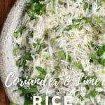 Cilantro Lime Rice in a bowl