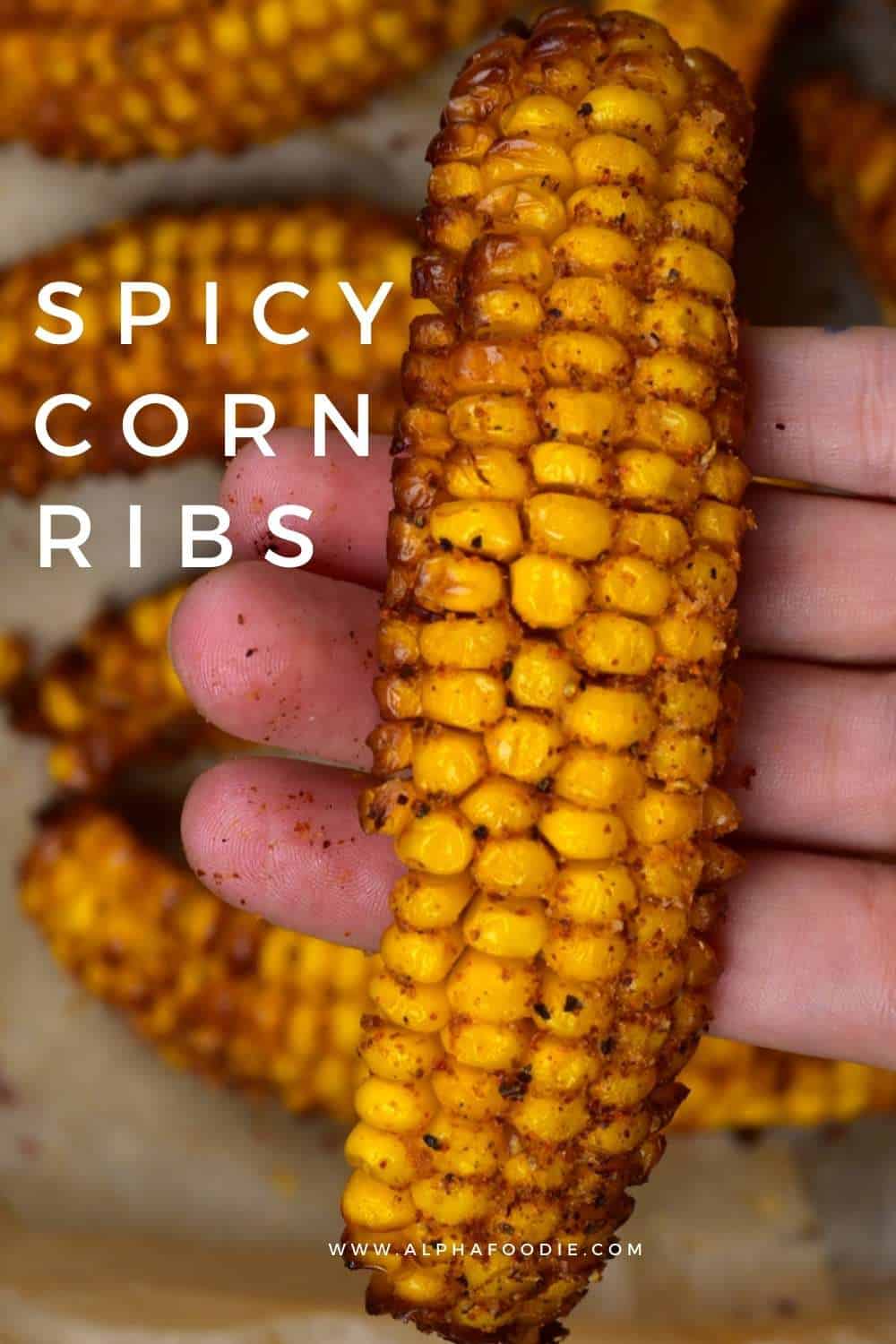 How To Make Spiced Corn Ribs (Corn 'Riblets') Alphafoodie