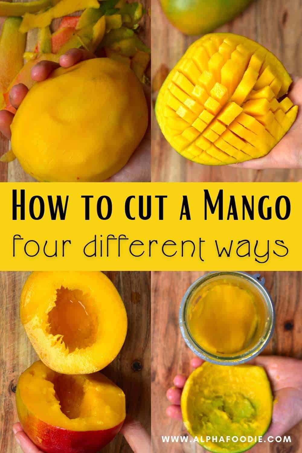 How to Cut a Mango (4+ Simple Methods) Alphafoodie