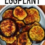 grilled eggplant slices in a bowl