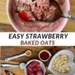 Strawberry baked oats and ingredients to make it