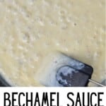 Bechamel sauce