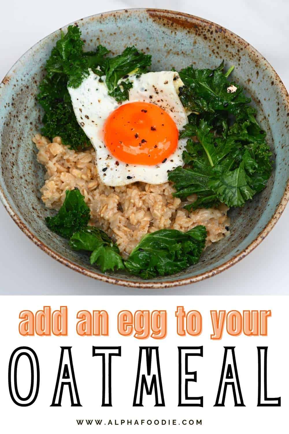 Simple Savory Oatmeal (Egg Oatmeal) Alphafoodie