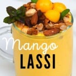 Mango lassi topped with fruit and nuts