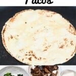 Steps for making mushroom tacos