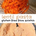 Homemade lentil pasta and lentil flour