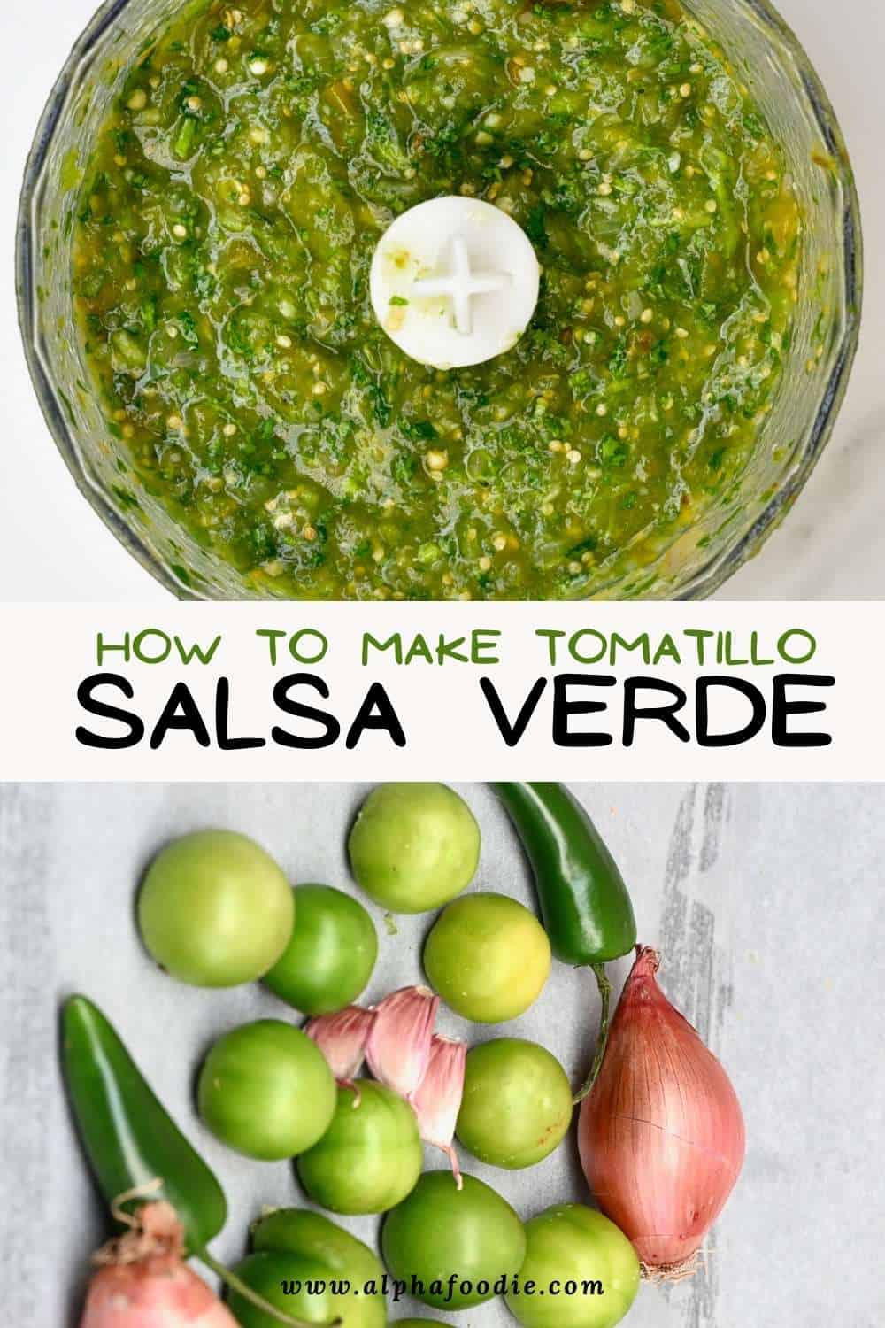 Tomatillo Green Chili Salsa (Salsa Verde) Alphafoodie