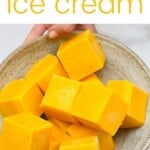 Mango ice cream frozen cubes