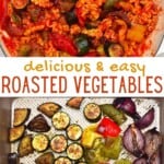 Roasted vegetables in a tray and with pasta