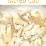 Salted cooked cod in a bowl