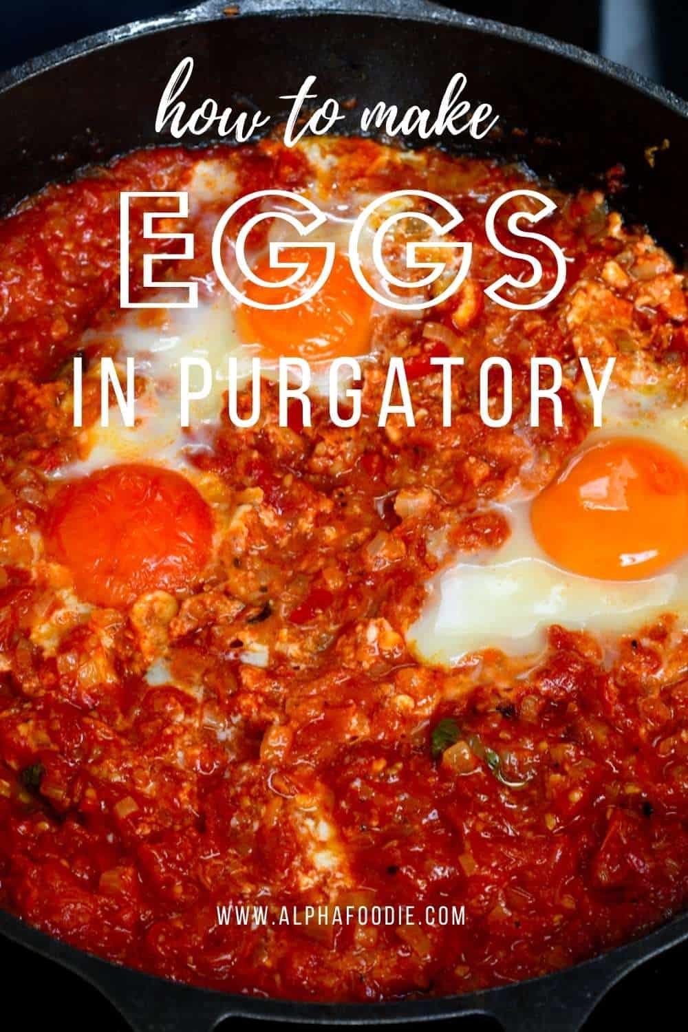 Eggs In Purgatory (Italian Baked Eggs) Alphafoodie