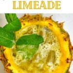 Freshly made pineapple lemonade in a pineapple
