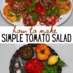 Simple tomato salad and ingredients to make it