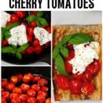 Steps to making Roasted cherry tomatoes