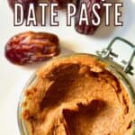 Homemade date paste