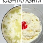 Steps for making ashta