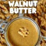 Homemade walnut butter