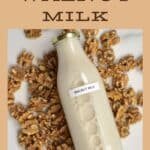A bottle of homemade walnut milk