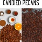 Candied pecans on a baking tray and ingredients to make them