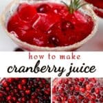 A glass with homemade cranberry juice and steps to make it