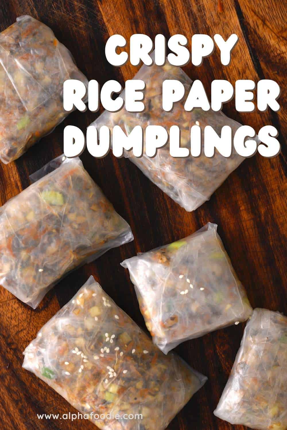 Crispy Rice Paper Dumplings (Gluten-free | Vegan) - Alphafoodie